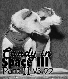 Box art for Candy in Space III Part II v3.77