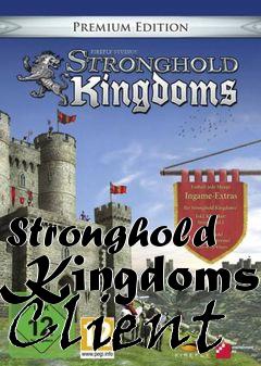 Box art for Stronghold Kingdoms Client