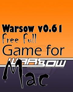 Box art for Warsow v0.61 Free Full Game for Mac