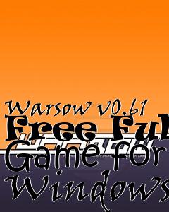 Box art for Warsow v0.61 Free Full Game for Windows