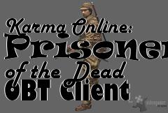 Box art for Karma Online: Prisoners of the Dead OBT Client