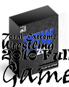 Box art for Total Extreme Wrestling 2010 Full Game