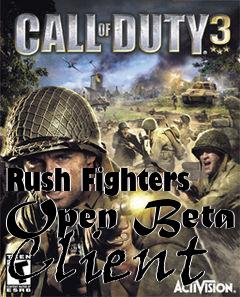 Box art for Rush Fighters Open Beta Client
