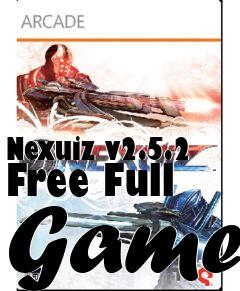 Box art for Nexuiz v2.5.2 Free Full Game