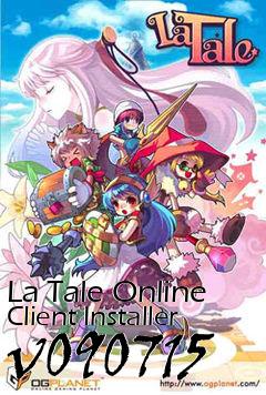 Box art for La Tale Online Client Installer v090715
