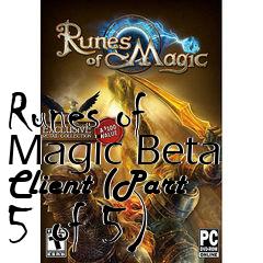 Box art for Runes of Magic Beta Client (Part 5 of 5)