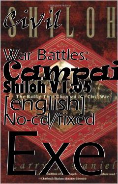 Box art for Civil
            War Battles: Campaign Shiloh V1.05 [english] No-cd/fixed Exe