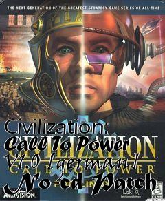 Box art for Civilization:
Call To Power V1.0 [german] No-cd Patch