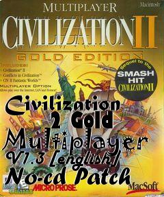 Box art for Civilization
      2 Gold Multiplayer V1.3 [english] No-cd Patch