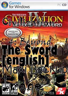 Box art for Civilization
            4: Beyond The Sword [english] Maxi Backup Image