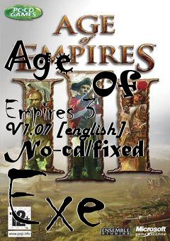 Box art for Age
            Of Empires 3 V1.07 [english] No-cd/fixed Exe