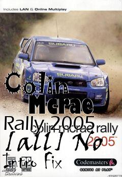 Box art for Colin
      Mcrae Rally 2005 [all] No Intro Fix
