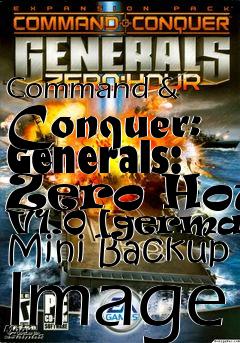 Box art for Command
& Conquer: Generals: Zero Hour V1.0 [german] Mini Backup Image
