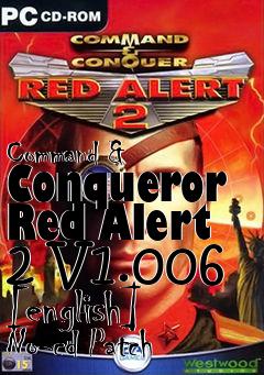 Box art for Command
& Conqueror Red Alert 2 V1.006 [english] No-cd Patch