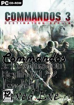 Box art for Commandos
3: Destination Berlin V1.42 [english] Fixed Exe