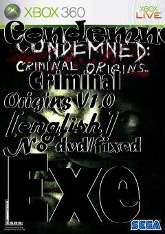 Box art for Condemned:
            Criminal Origins V1.0 [english] No-dvd/fixed Exe