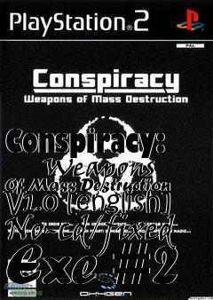 Box art for Conspiracy:
      Weapons Of Mass Destruction V1.0 [english] No-cd/fixed Exe #2