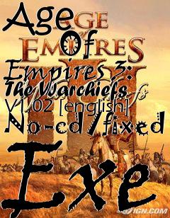 Box art for Age
            Of Empires 3: The Warchiefs V1.02 [english] No-cd/fixed Exe