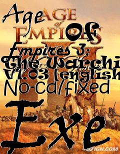 Box art for Age
            Of Empires 3: The Warchiefs V1.03 [english] No-cd/fixed Exe