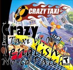 Box art for Crazy
      Taxi V1.0 [english No-cd Patch