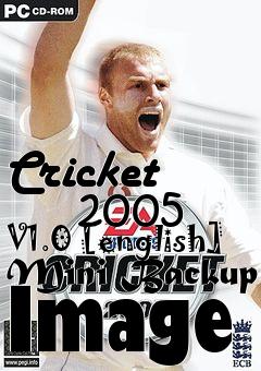 Box art for Cricket
      2005 V1.0 [english] Mini Backup Image
