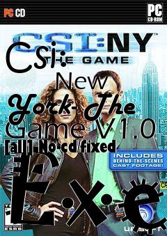 Box art for Csi:
            New York- The Game V1.0 [all] No-cd/fixed Exe