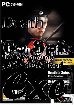 Box art for Death
            To Spies V1.0 [english] No-dvd/fixed Exe