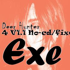 Box art for Deer
Hunter 4 V1.1 No-cd/fixed Exe