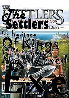 Box art for The
      Settlers 5: Heritage Of Kings V1.03 [english] No-cd/fixed Exe