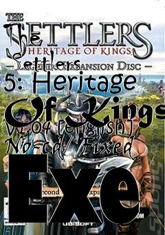 Box art for The
      Settlers 5: Heritage Of Kings V1.04 [english] No-cd/ Fixed Exe