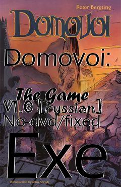 Box art for Domovoi:
            The Game V1.0 [russian] No-dvd/fixed Exe