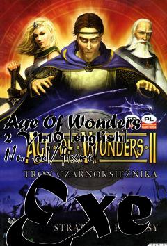 Box art for Age Of Wonders 2 V1.10 [english]
No-cd/fixed Exe