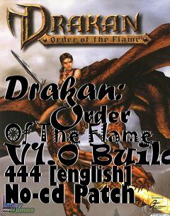 Box art for Drakan:
      Order Of The Flame V1.0 Build 444 [english] No-cd Patch