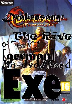 Box art for Drakensang:
            The River Of Time V1.1 [german] No-dvd/fixed Exe