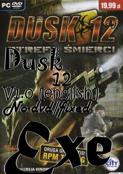 Box art for Dusk
            12 V1.0 [english] No-dvd/fixed Exe