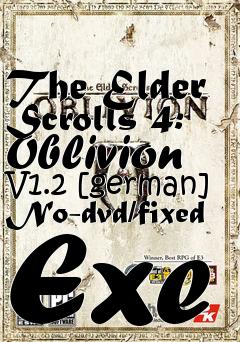 Box art for The
Elder Scrolls 4: Oblivion V1.2 [german] No-dvd/fixed Exe