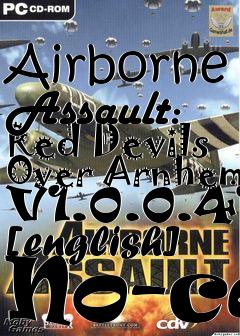 Box art for Airborne Assault: Red Devils Over
Arnhem V1.0.0.41 [english] No-cd