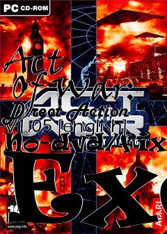 Box art for Act
      Of War: Direct Action V1.05 [english] No-dvd/fixed Exe