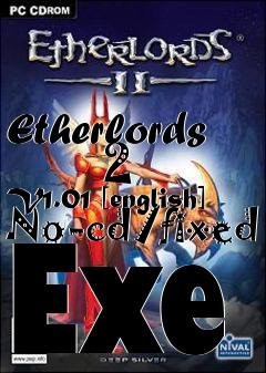 Box art for Etherlords
        2 V1.01 [english] No-cd/fixed Exe