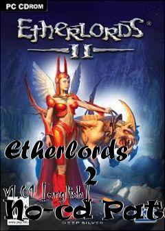 Box art for Etherlords
        2 V1.01 [english] No-cd Patch