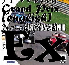 Box art for F1
World Grand Prix [english] No-cd/fixed Exe