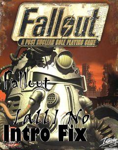 Box art for Fallout
            [all] No Intro Fix