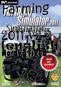 Box art for Farming
            Simulator 2011 V2.2 [english] No-dvd/fixed Exe