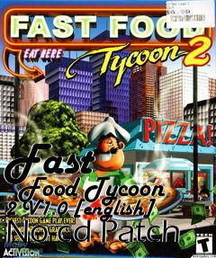 Box art for Fast
      Food Tycoon 2 V1.0 [english] No-cd Patch