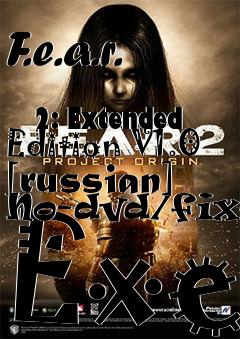 Box art for F.e.a.r.
            2: Extended Edition V1.0 [russian] No-dvd/fixed Exe