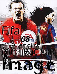 Box art for Fifa
            08 V1.0 [english] Mini Backup Image