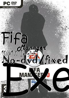 Box art for Fifa
            Manager 10 V1.0 [english] No-dvd/fixed Exe