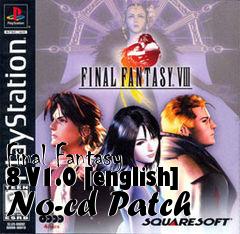Box art for Final
Fantasy 8 V1.0 [english] No-cd Patch
