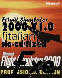 Box art for Flight Simulator 2000
V1.0 [italian] No-cd/fixed Exe