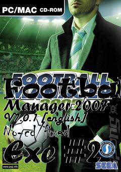 Box art for Football
Manager 2007 V7.0.1 [english] No-cd/fixed Exe #2